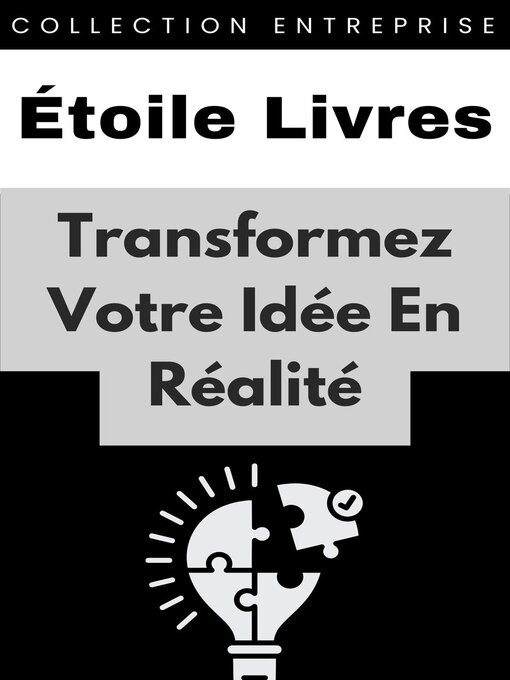 Title details for Transformez Votre Idée En Réalité by Étoile Livres - Available